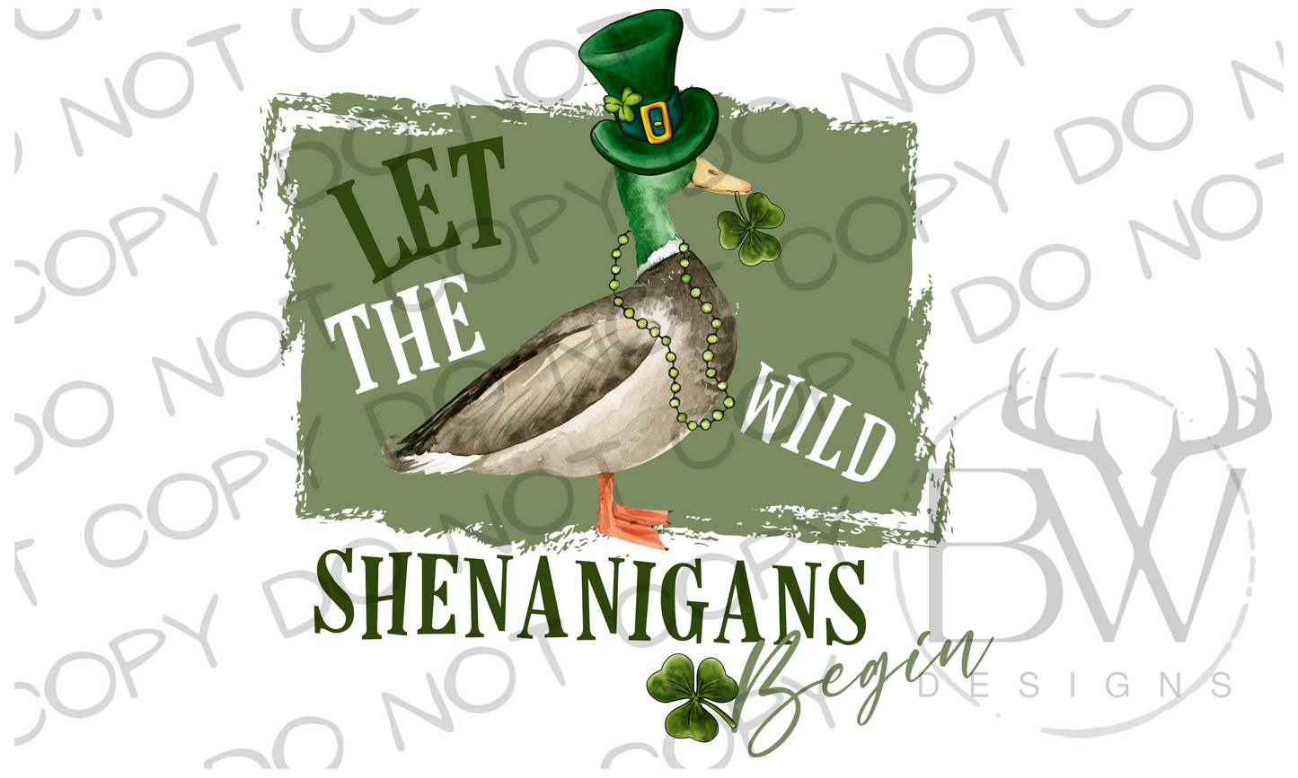 Let the Wild Shenanigan's Begin Mallard Duck St. Patrick's Day Duck Hunting Digital Download PNG