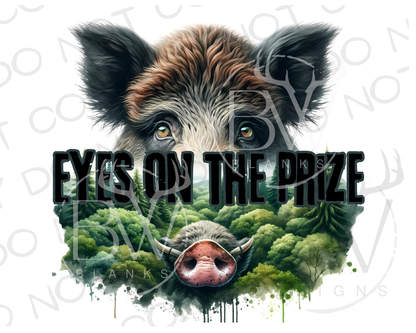 Eyes on the Prize Hog Hunter Digital Download PNG