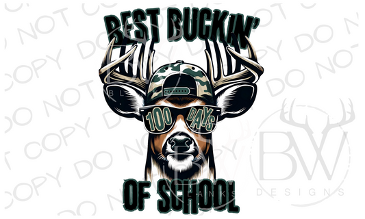 Best Buckin' 100 days of School Deer Hunting Digital Download