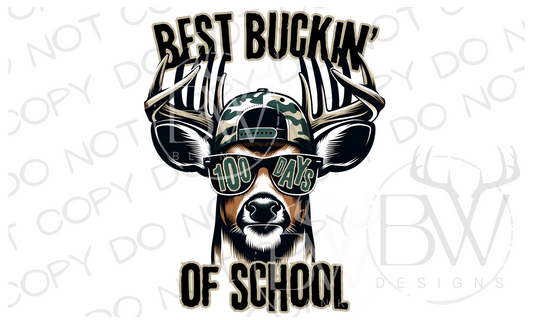 Best Buckin' 100 days of School Deer Hunting Digital Download