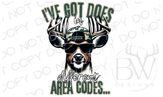 I've Got Does In Different Area Codes Deer Hunting Digital Download PNG