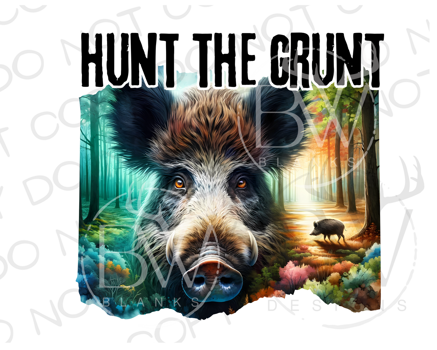 Hunt the Grunt Hog Hunter Digital Download PNG