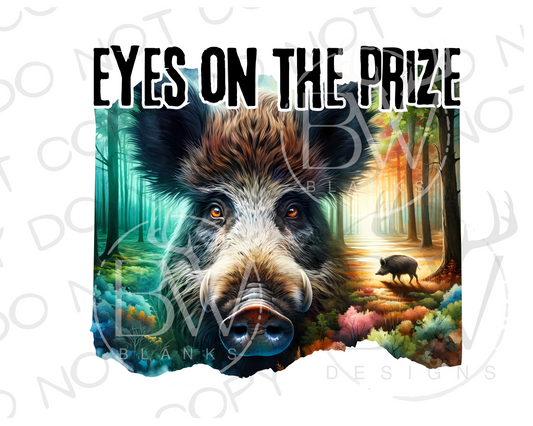 Eyes on the Prize Hog Hunter Digital Download PNG