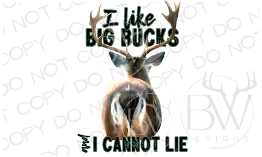 I Like Big Bucks Deer Hunting Digital Download PNG