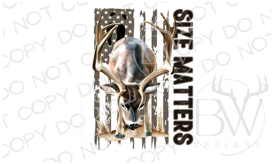 Size Matters Deer Hunting Digital Download PNG