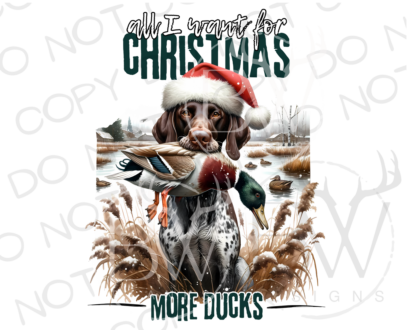 All I Want for Christmas Duck Hunting Christmas Digital Download PNG