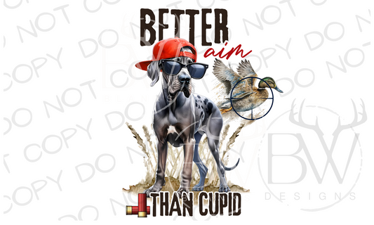 Better Aim Than Cupid Duck Hunting Valentine's Day Digital Download PNG