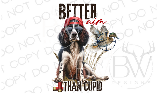 Better Aim Than Cupid Duck Hunting Valentine's Day Digital Download PNG