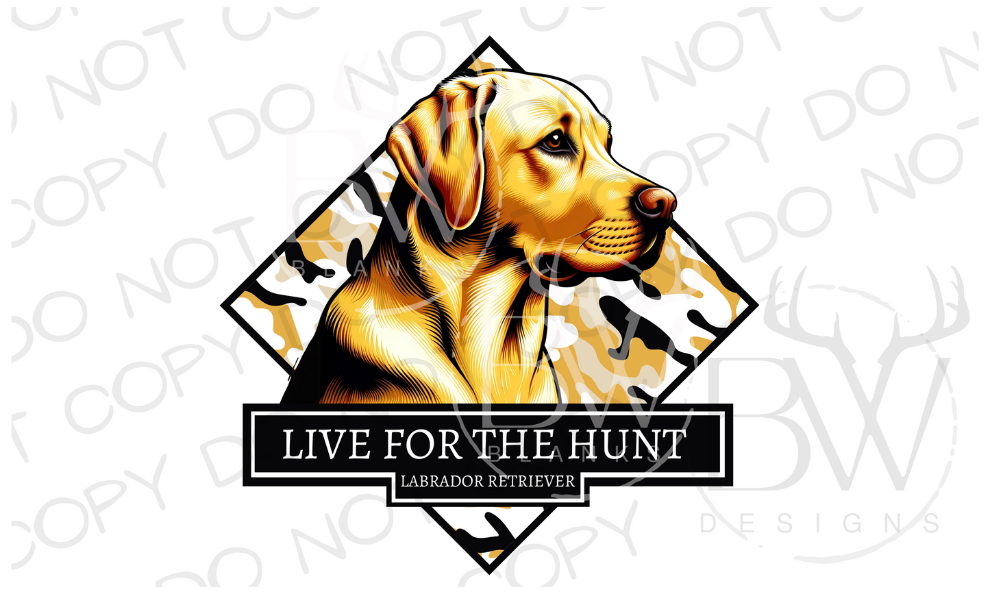 Live for the Hunt Yellow Labrador Hunting Dog Digital Download PNG