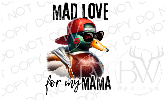 Mad Love for my Mama Duck Hunting Valentine's Day Digital Download PNG