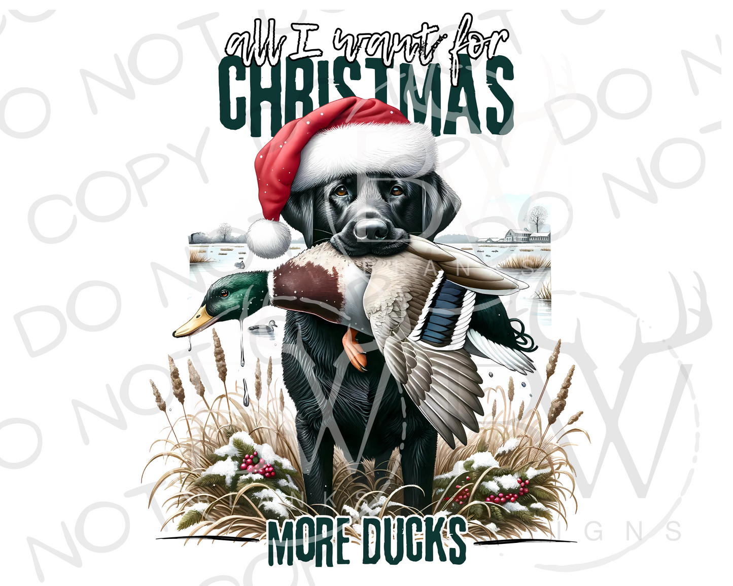 All I Want for Christmas Duck Hunting Christmas Digital Download PNG