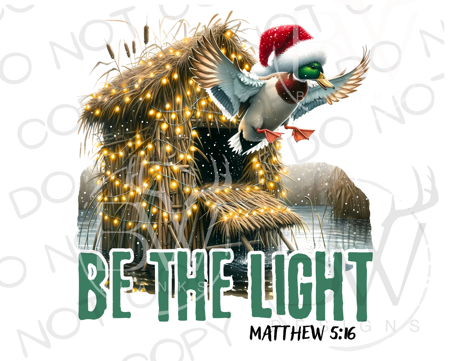 Be the Light Duck Hunting Christmas Digital Download PNG