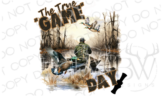 The True "Game" Day Duck Hunting Digital Download PNG