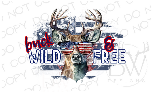 Buck Wild & Free Fourth of July Deer Hunting Digital Download PNG