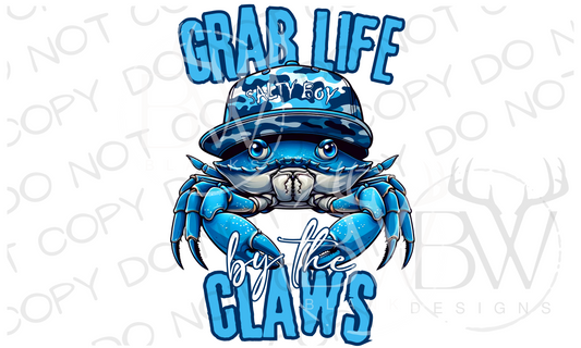 Grab Life By the Claws Blue Crab Fishing Digital Download PNG