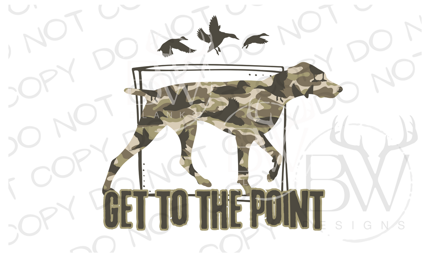 Get to the Point Duck Camo Pointer Duck Hunting Dog Digital Download PNG