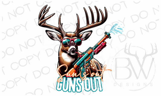 Sun's Out Guns Out Buck Funny Deer Hunting Digital Download PNG