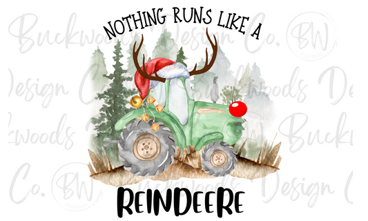 Nothing Runs Like A Reindeere Christmas Tractor Digital Download PNG