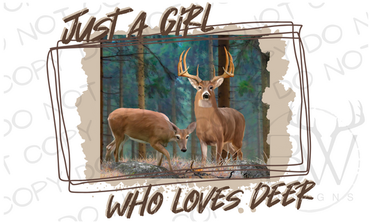 Just A Girl Who Loves Deer Hunting Digital Download PNG