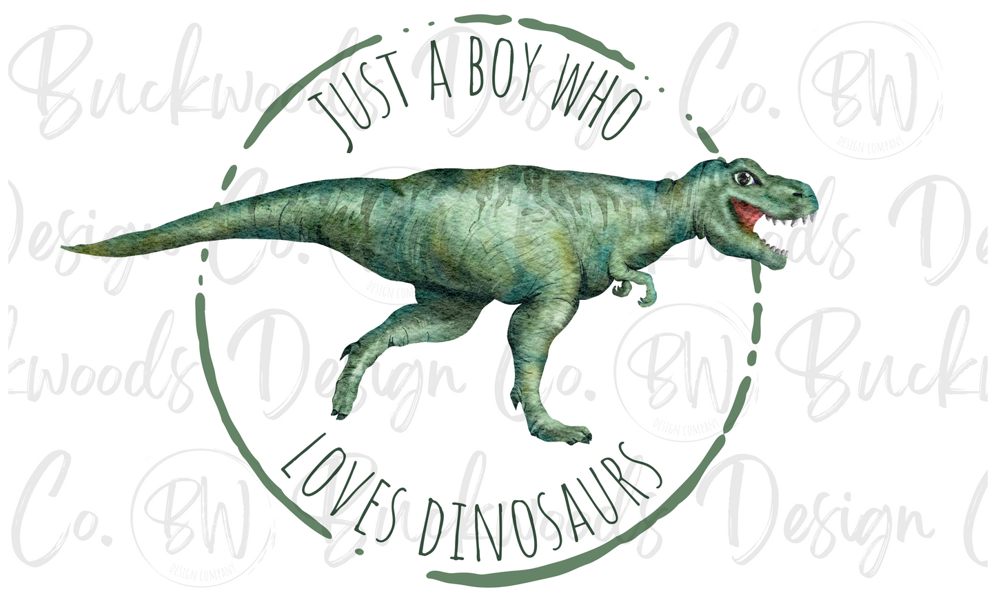 Just A Boy Who Loves Dinosaurs Digital Download PNG