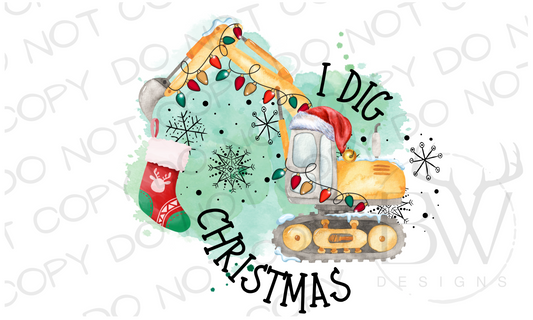 I Dig Christmas Construction Digital Download PNG