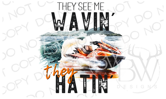 They See Me Wavin' They Hatin' Jet Ski Digital Download PNG