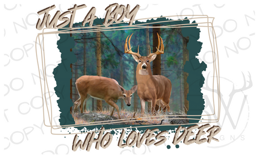 Just A Boy Who Loves Deer Hunting Digital Download PNG