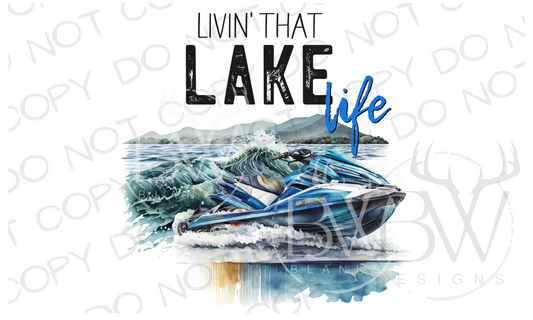 Livin' that Lake Life Jet Ski Digital Download PNG