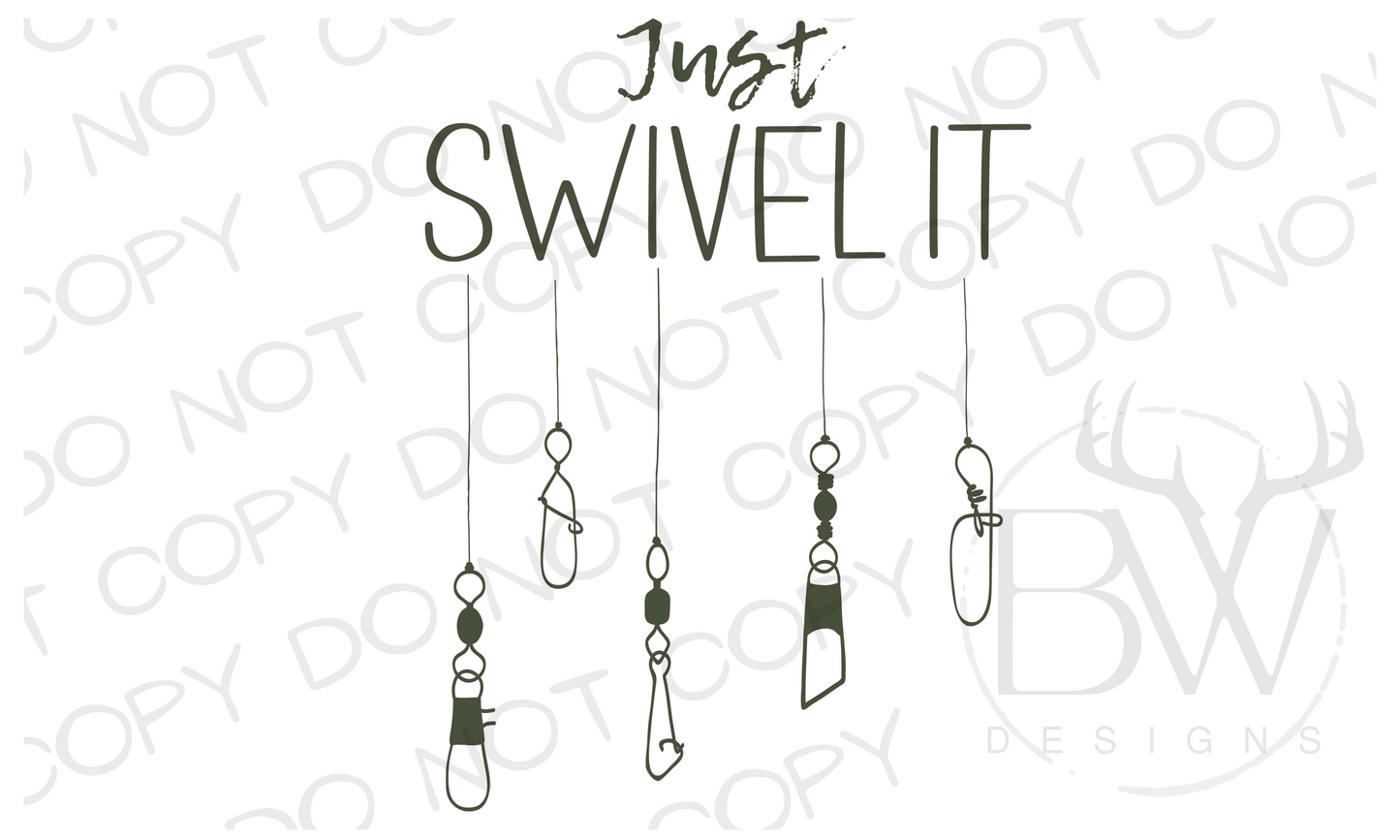 Just Swivel It Fishing Digital Download PNG