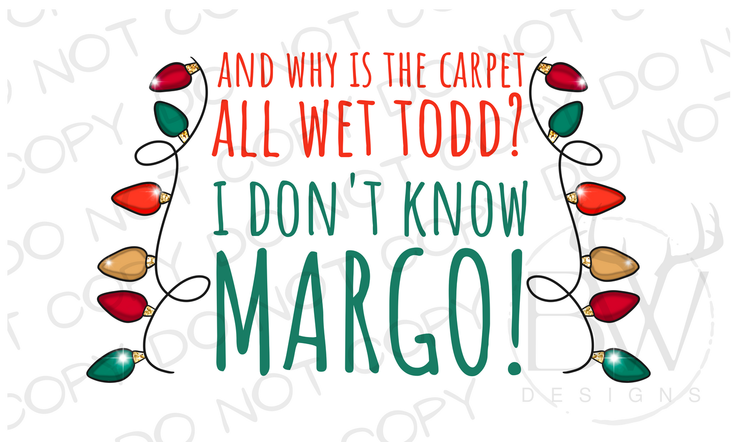 Why is the Carpet All Wet Christmas Family Vacation Digital Download PNG