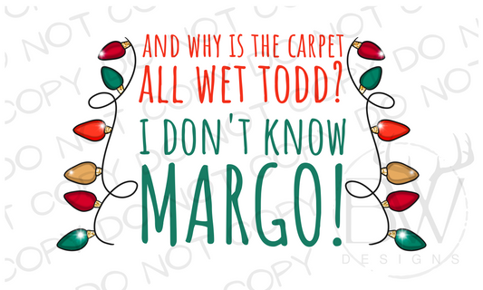 Why is the Carpet All Wet Christmas Family Vacation Digital Download PNG