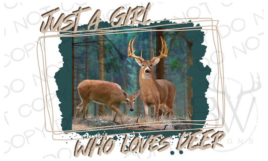 Just A Girl Who Loves Deer Hunting Digital Download PNG