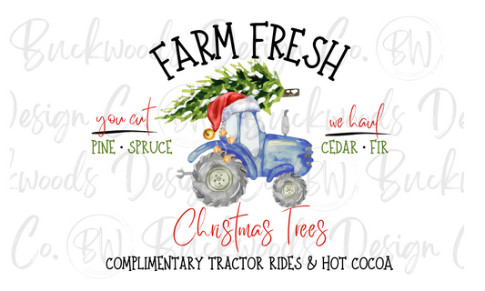 Farm Fresh Christmas Trees Christmas Tractor Digital Download PNG