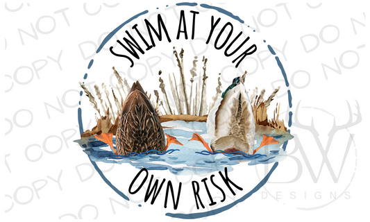 Swim At Your Own Risk Duck Hunting Digital Download PNG