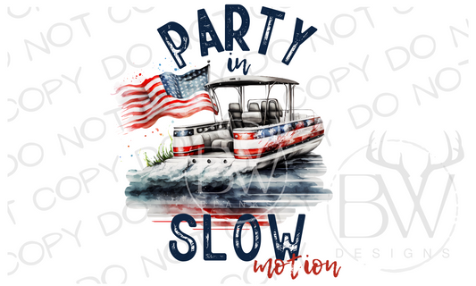 Party In Slow Motion Pontoon Boat Boating Digital Download PNG