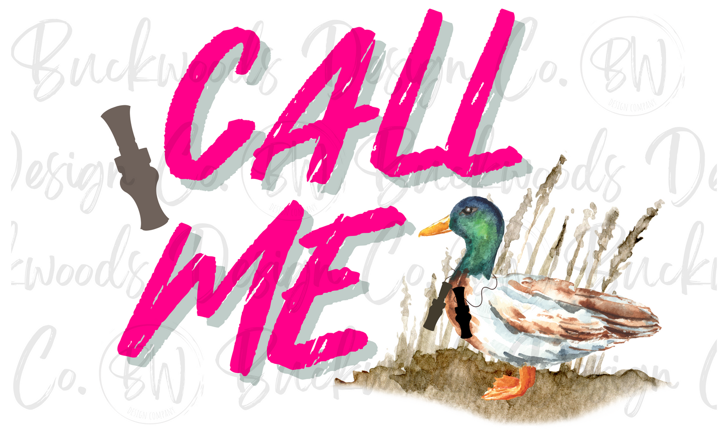 Call Me Duck Hunting Digital Download PNG