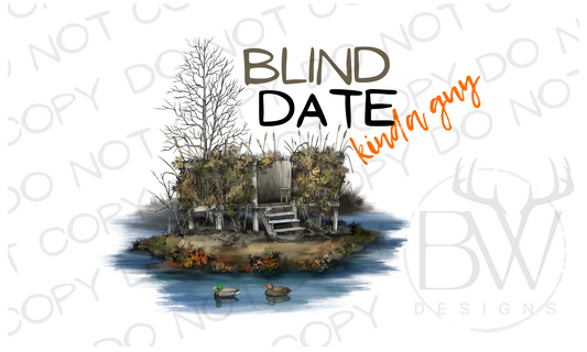 Blind Date Kinda Guy Duck Hunting Digital Download PNG