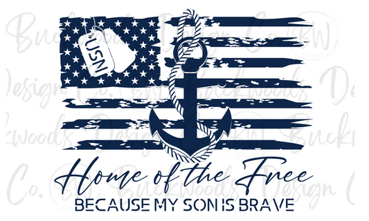 Home of the Free Because My Son is Brave Navy Digital Download PNG