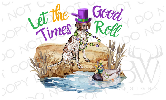 Let the Good Times Roll Mardi Gras Duck Hunting Digital Download PNG