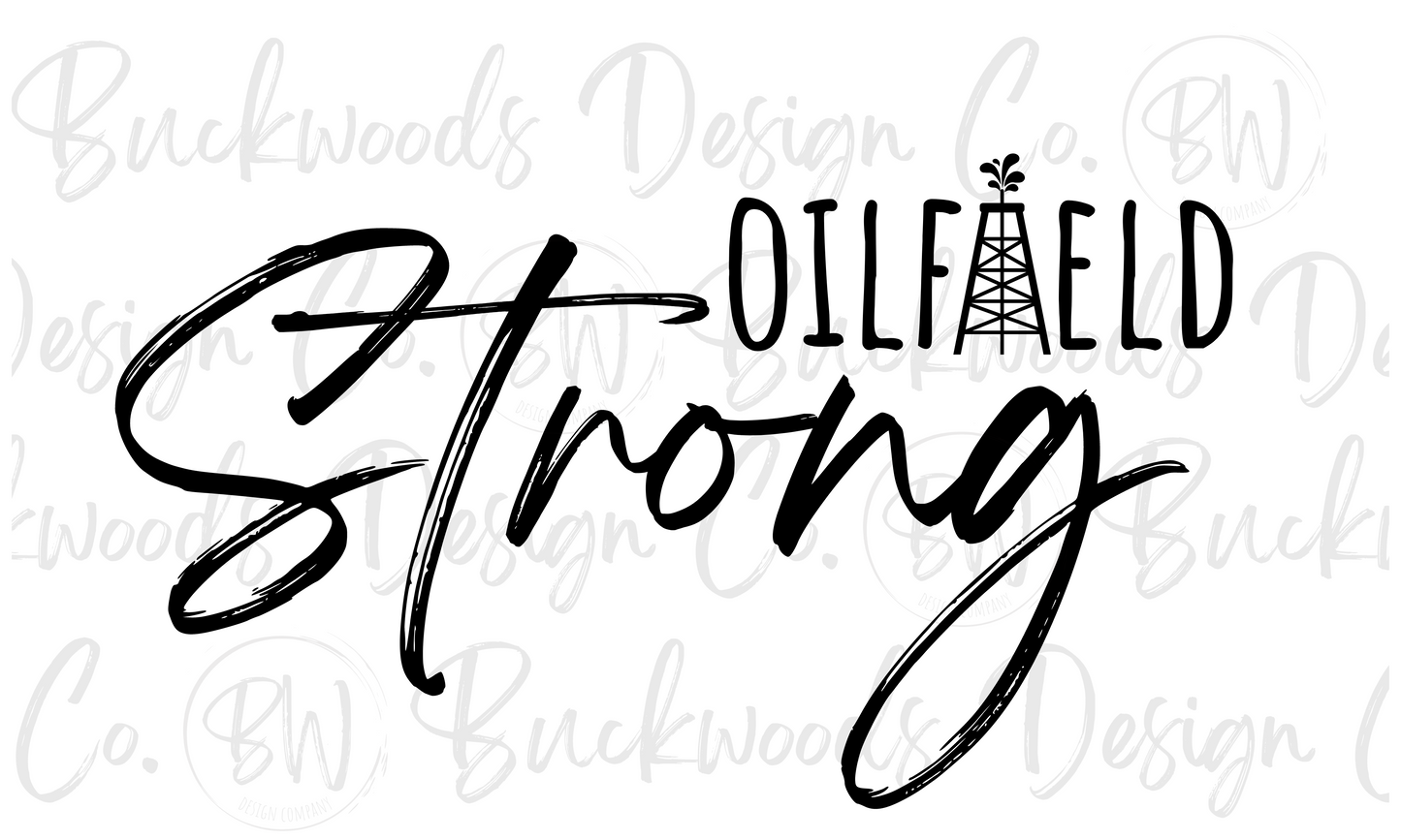 Oilfield Strong Oilman Digital Download PNG