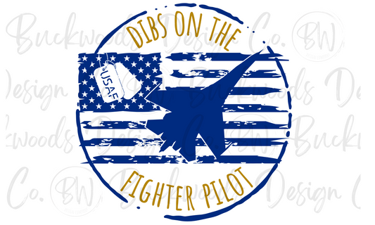 Dibs on the Fighter Pilot U.S. Air Force Digital Download PNG