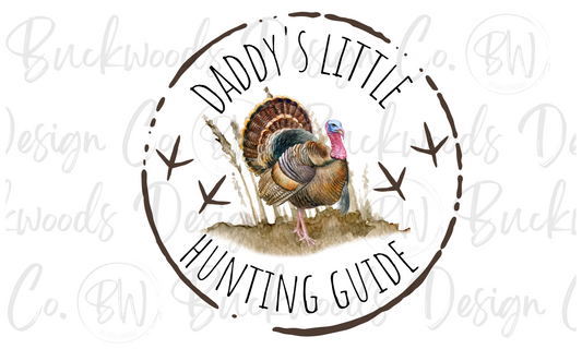 Daddy's Little Hunting Guide Digital Download PNG