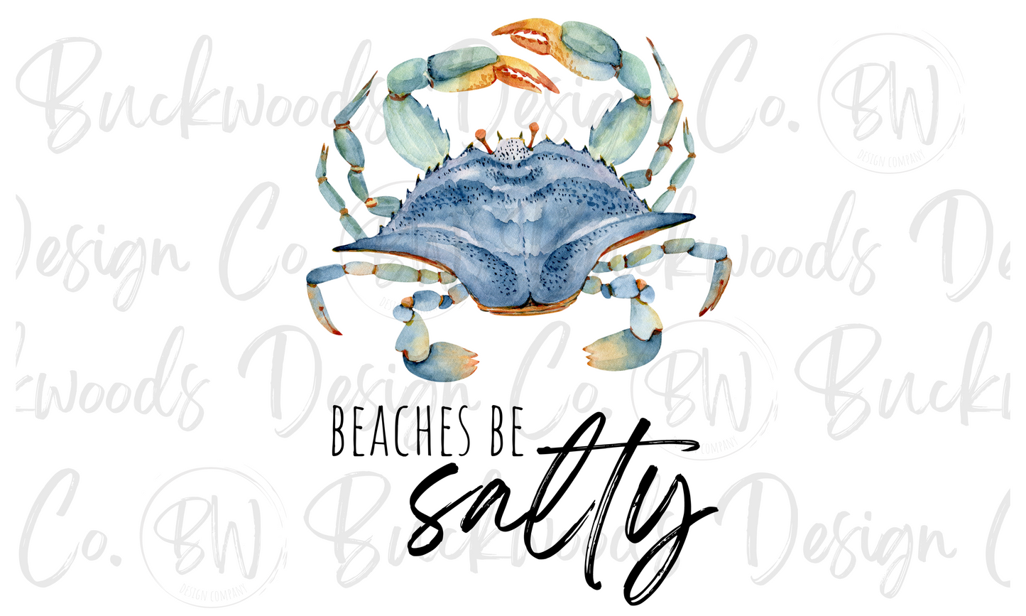 Beaches Be Salty Digital Download PNG