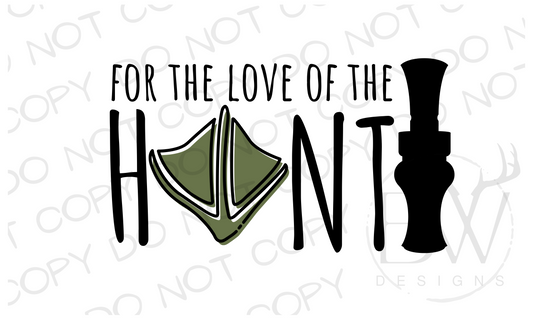 For the Love of the Hunt Duck Hunting Valentine's Day Digital Download PNG