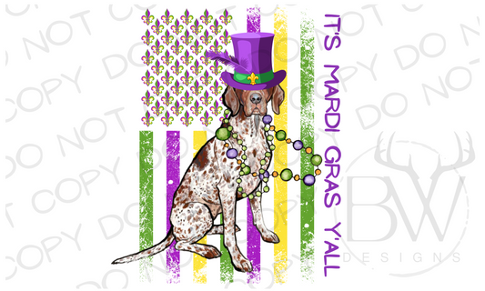 It's Mardi Gras Y'all Mardi Gras Hunting Dog Digital Download PNG