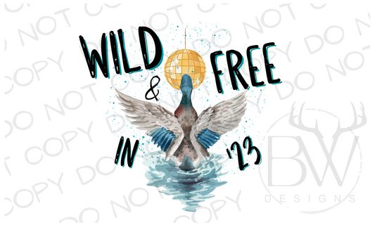 Wild & Free in '23 Duck Hunting New Years Digital Download PNG