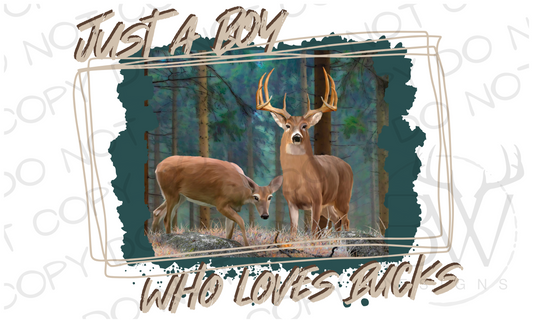 Just A Boy Who Loves Bucks Deer Hunting Digital Download PNG