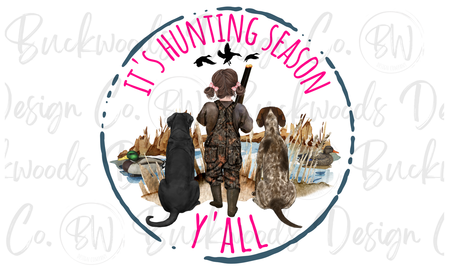 It's Hunting Season Y'all Duck Hunting Digital Download PNG