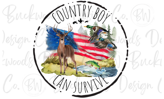 Country Boy Can Survive Hunting Digital Download PNG