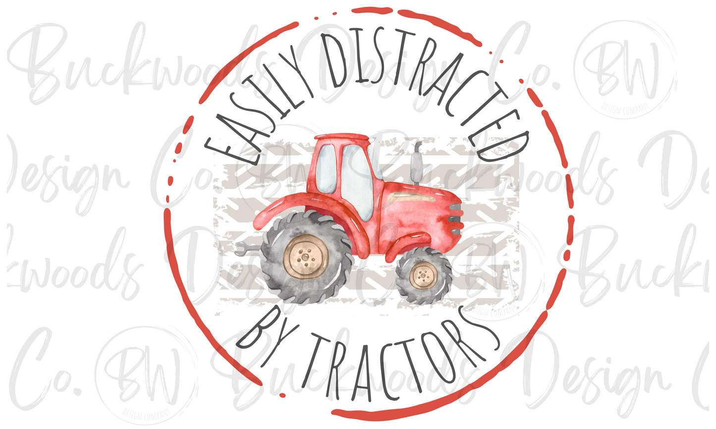 Easily Distracted By Tractors Digital Download PNG